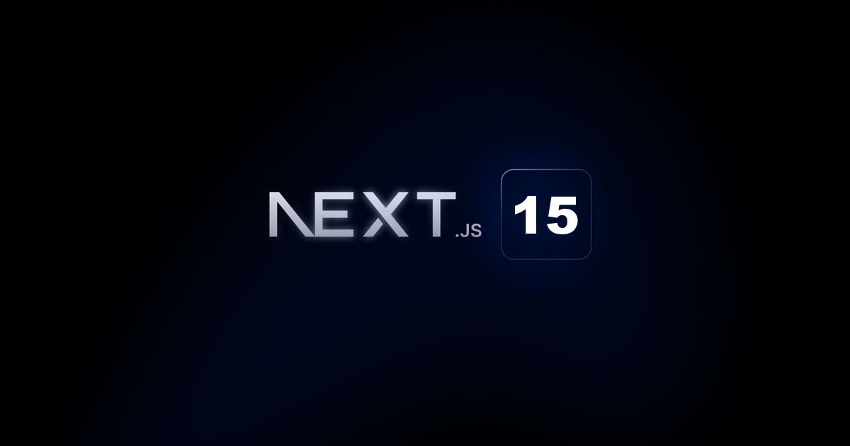 Next.js 15 Ustalık Serisi