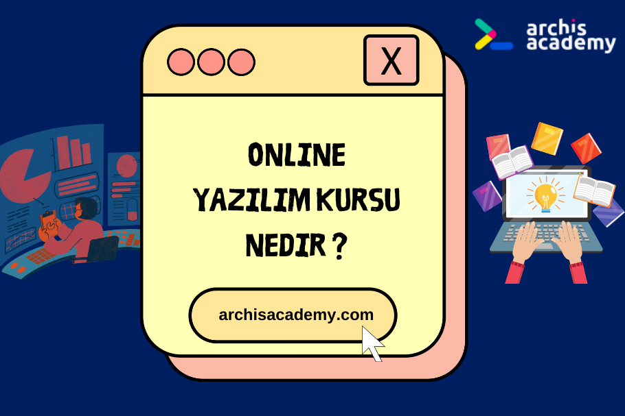 Online Yazılım Kursu Nedir ?